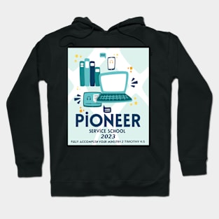 PIONEER SERVICE SCHOOL 2023 Hoodie